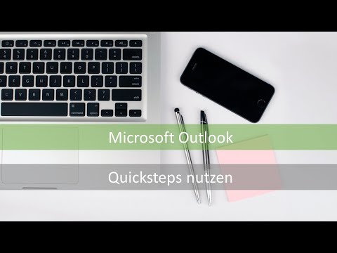 Microsoft Outlook Quicksteps einrichten und nutzen
