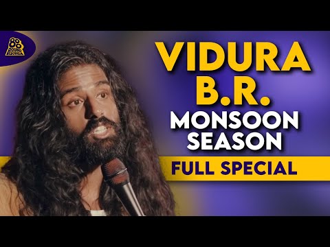 Vidura B.R. | Monsoon Season (Full Comedy Special)