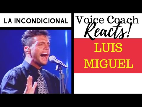 Voice Coach Reacts to Luis Miguel | FIRST HEARING | La Incondicional En Concierto