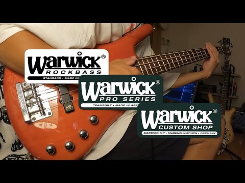 warwick Rockbass & Pro series & Custom shop sound comparison
