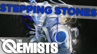 The Qemists - Stepping Stones - HQ