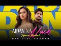Aidan Na Nach Teaser Amar Jalal Tejasswi Prakash Kaptaan Gur Sidhu Anshul Garg