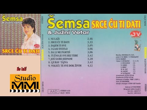 Semsa Suljakovic i Juzni Vetar - Ne lazi (Audio 1985)