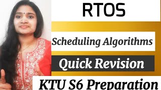 Scheduling Algorithms in RTOS Quick Revision| KTU S6 RTOS