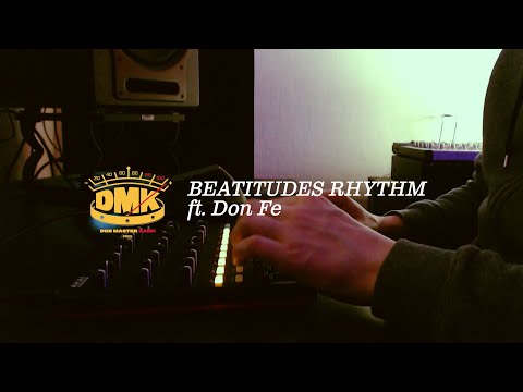'Beatitudes Rhythm' - DM Kahn Prod. ft. Don Fe (Jack Carver Live Dub Mix)