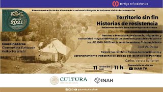 Ciclo de Conferencias Territorio sin fin. Historia de resistencia. Sesión 2