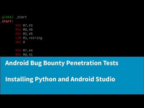 A Complete Guide to Android Bug Bounty Penetration Testing - Installing Android Studio and Python