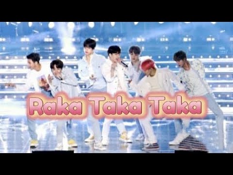 Raka Taka Taka Song BTS Army 💜💜💜💜
