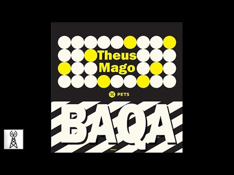 Theus Mago - Baqa