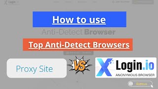 Tutorial: ProxySite.cc + xLogin.IO – Free Web Proxy for Secure Browsing