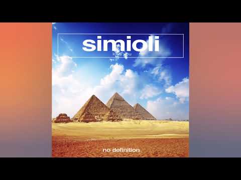 Simioli - Kiss You