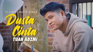 Download lagu Tuah Adzmi - Dusta Cinta mp3
