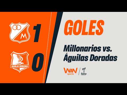 Millonarios vs. Águilas Doradas (goals) | Liga BetPlay Dimayor 2026-1 | Matchday 6