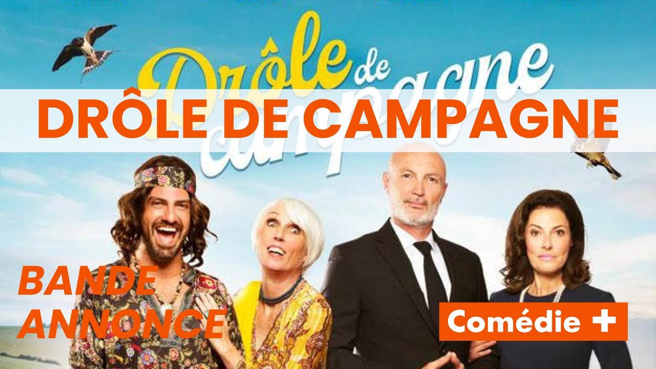 Miniature de la vidéo bande annonce Drôle de campagne sur Comédie+ du film Drôle de campagne