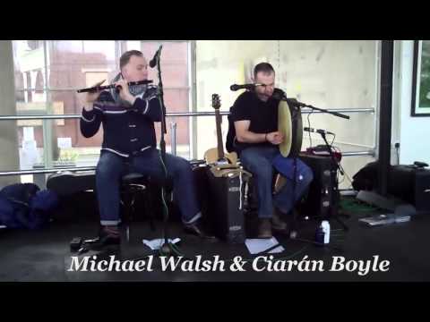 Michael Walsh & Ciarán Boyle - Irish Flute & Bodhrán