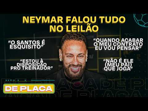 NEYMAR VAI PARA O JOGO E FALA SOBRE APOSENTADORIA; NOVELA VINI JR. E REAL MADRID | De Placa 04/08/26