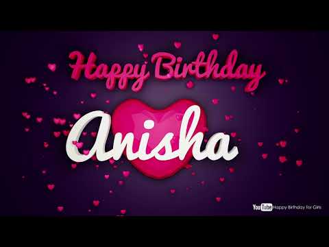 Anisha #birthday #special #video #Anisha #wishes