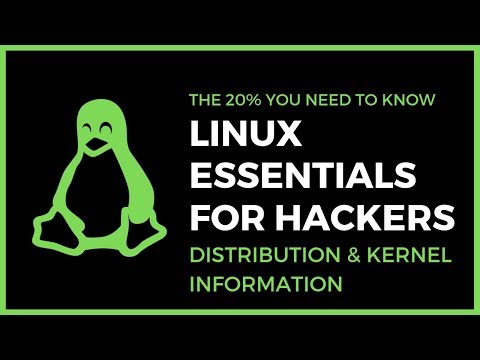 Linux Essentials For Hackers - #8 - Enumerating Distribution & Kernel Information
