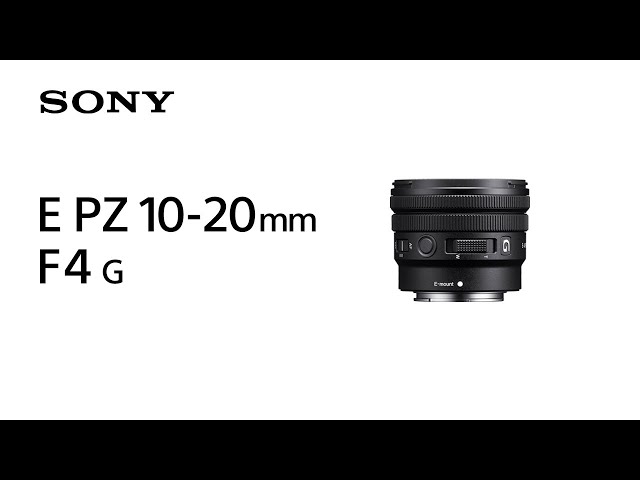 Sony E PZ 10-20 mm F4 G video