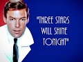 "THEME FROM DR. KILDARE (Three Stars Will Shine Tonight)" Lyrics ★★★ RICHARD CHAMBERLAIN