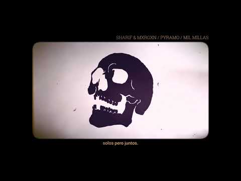 SHARIF & MXRGXN - PYRAMO DISCO COMPLETO (Lyric Video)