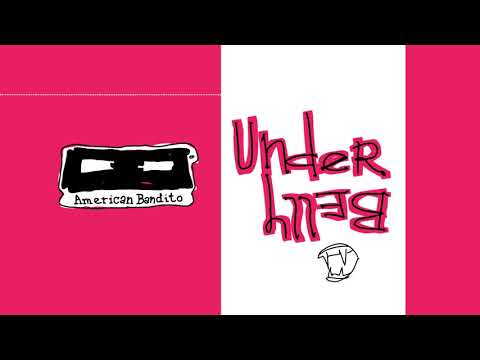 UnderBelly: Turning a zine into an app - American Bandito Podcast S05E05