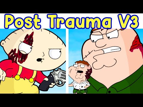 FNF: POST TRAUMA V3 PLAYABLE (PIBBY FAMILY GUY // QUAHOG'S LAST STAND)