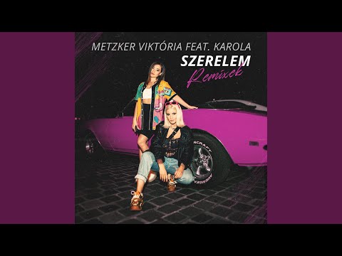 Szerelem (feat. Karola) (Marta Vendrey Remix)