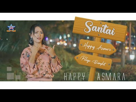 Happy Asmara feat. Paliyo Bangkit - Santai | Dangdut [OFFICIAL]