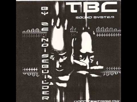 Noisebuilder from Heretik - Mix Tape TBC Sound System - Face A