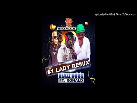 DjazzDous - Number 1Lady (Konsa Konsa Remix) Ft Ronald Bs