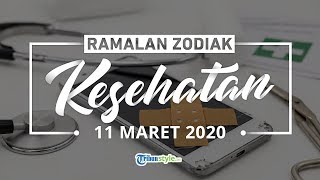 Ramalan Zodiak Kesehatan Rabu 11 Maret 2020, Libra Harus Berkegiatan Menyenangkan