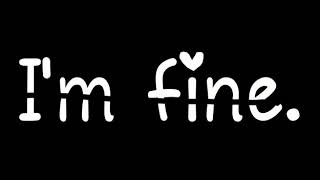 Download lagu Story WA#  i'm fine. mp3