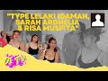 KIRA KIRA IDAMAN LELAKI RISA MUSFITA DAN SARAH ARDHELIA SEPERTI APA YA