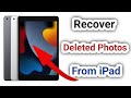 How To Recover Permanently DELETED Photos Videos On Ipad IOS Ipad Delete Photos Recover 2023