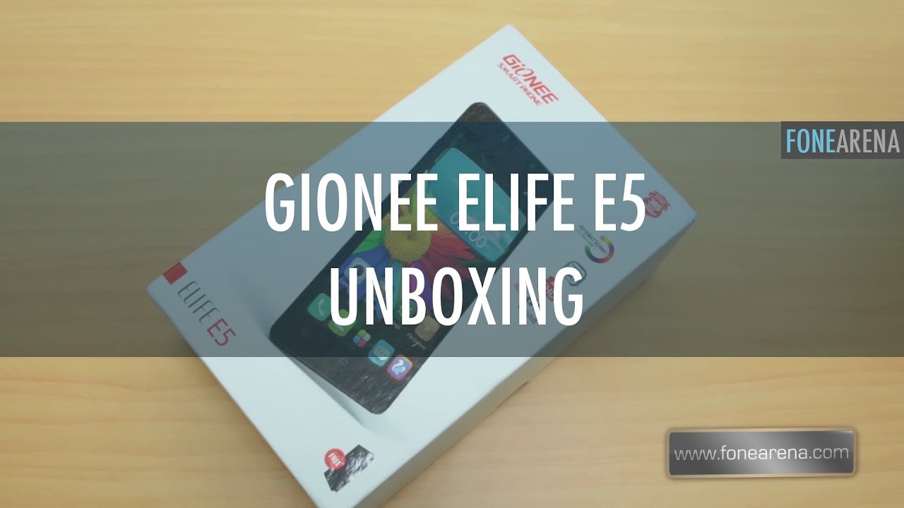 Gionee Elife E5 Unboxing