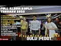 GULU PEDOT HASANTOYS FT SILVY KUMALASARI DIKE SABRINA NIKEN FULL ALBUM DANGDUT KOPLO TERBARU