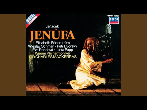 Janáček: Jenufa / Act 1: Co to robis, mládku?