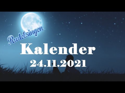 Der Mitsing-Kalender am 24.11.2021  - Tag 328