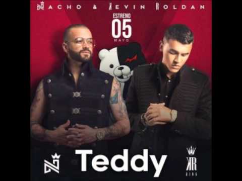 Nacho - (Teddy) - Kevin Roldan - (Preview)