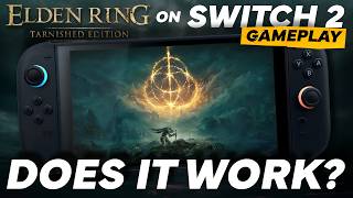 Elden Ring on Nintendo Switch 2 - 10 minutes of EXCLUSIVE gameplay footage (Handheld/Docked)