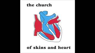 The Church - Don&#39;t Open The Door To Strangers
