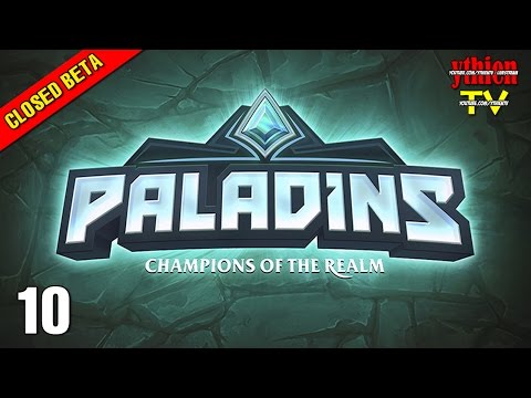 Paladins CLOSED BETA E10 - Ruckus Gameplay
