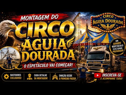 Montagem do circo Águia dourada em Araruna PB 