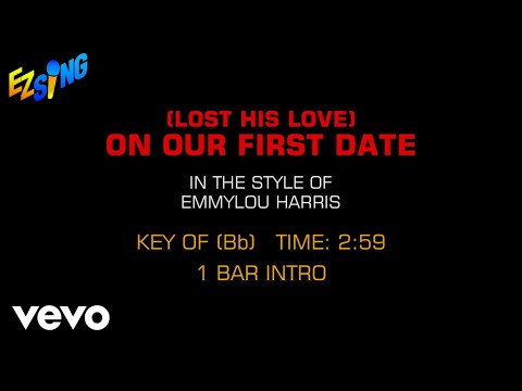 Lost His Love On Our Last Date - Emmylou Harris