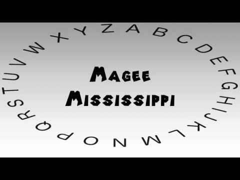 How to Say or Pronounce USA Cities — Magee, Mississippi