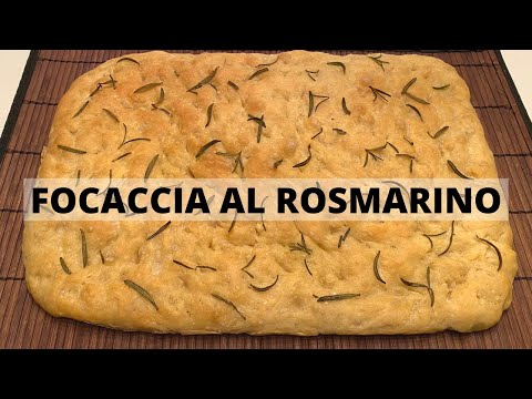 FOCACCIA AL ROSMARINO - Ricetta Facile [ITA]