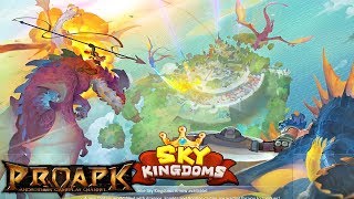 Sky Kingdoms Gameplay Android / iOS