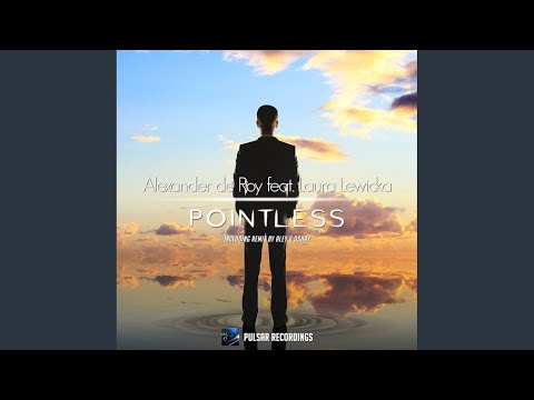 Pointless (Original Uplifting Mix)