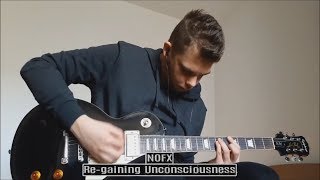 Re-gaining Unconsciousness (NOFX guitar cover)